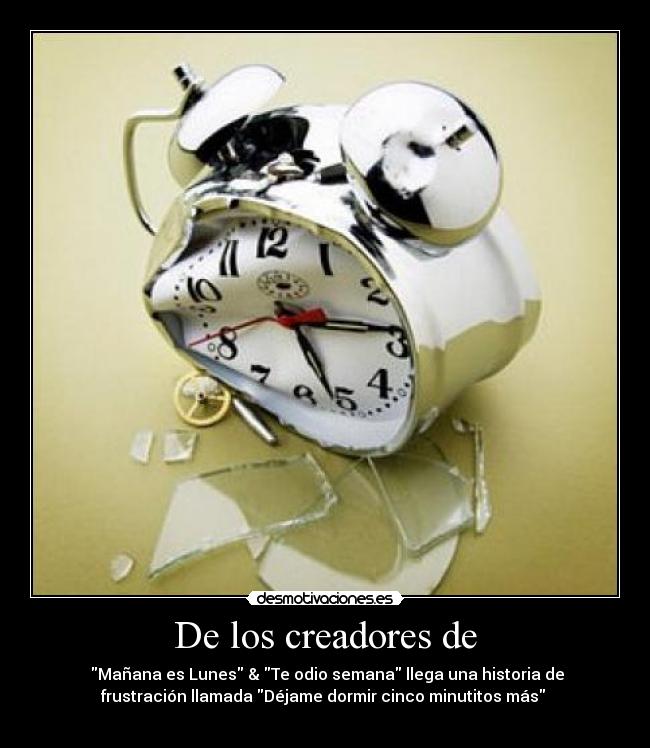 De los creadores de - 