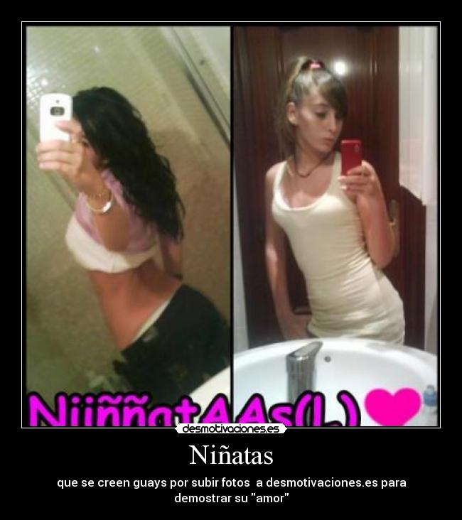 Niñatas - que se creen guays por subir fotos  a desmotivaciones.es para demostrar su amor