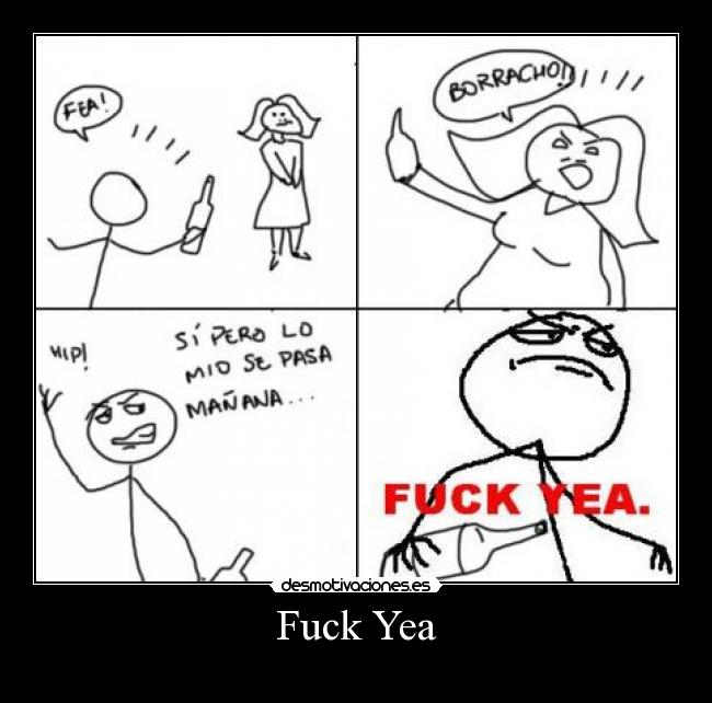 Fuck Yea -