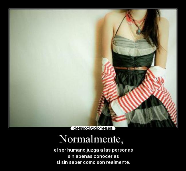 Normalmente,  - 