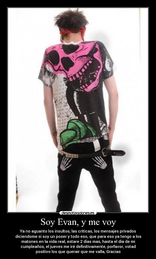 Soy Evan, y me voy - 