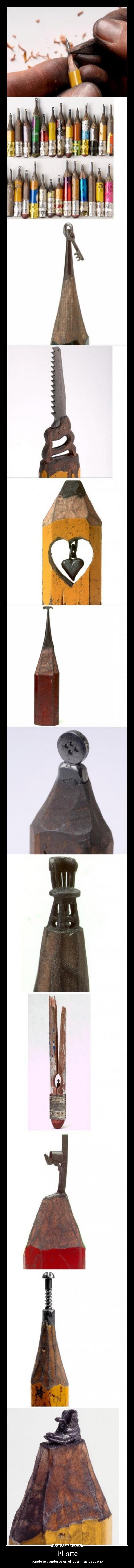 El arte - puede esconderse en el lugar mas pequeño