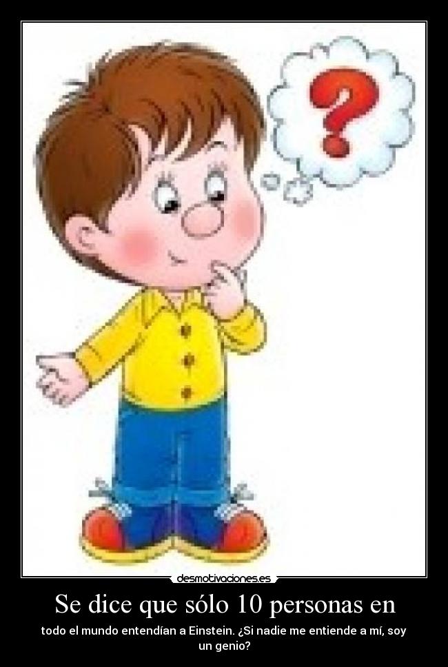 Se dice que sólo 10 personas en -