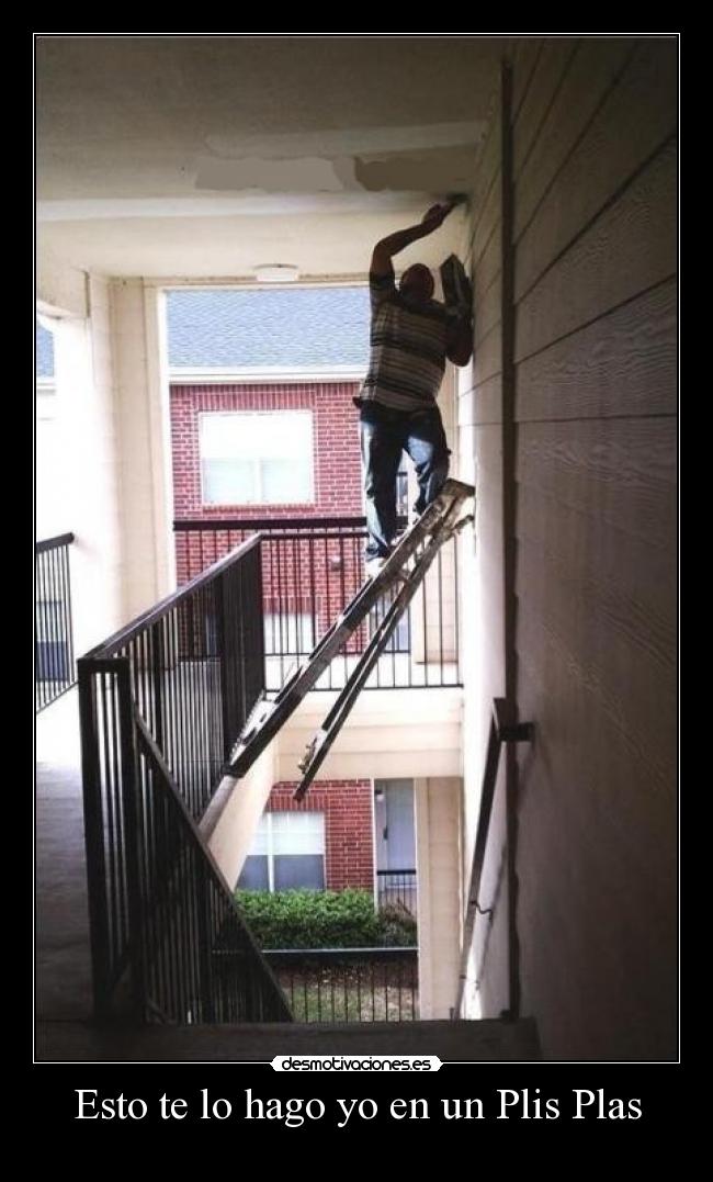 Esto te lo hago yo en un Plis Plas - 