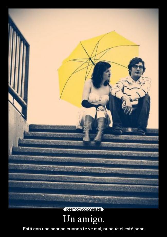 Un amigo. - 