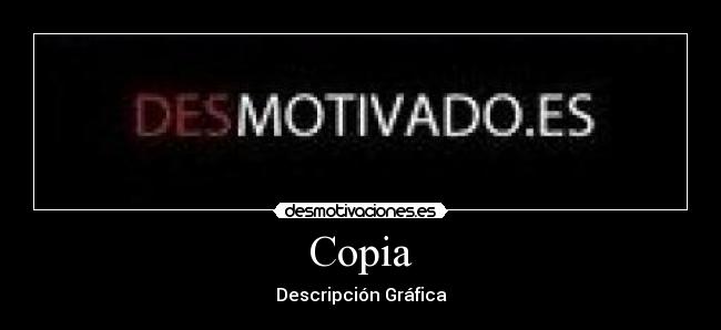 carteles jfiodsghdripgdroigjtfio desmotivaciones