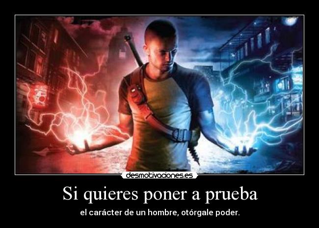 Si quieres poner a prueba -