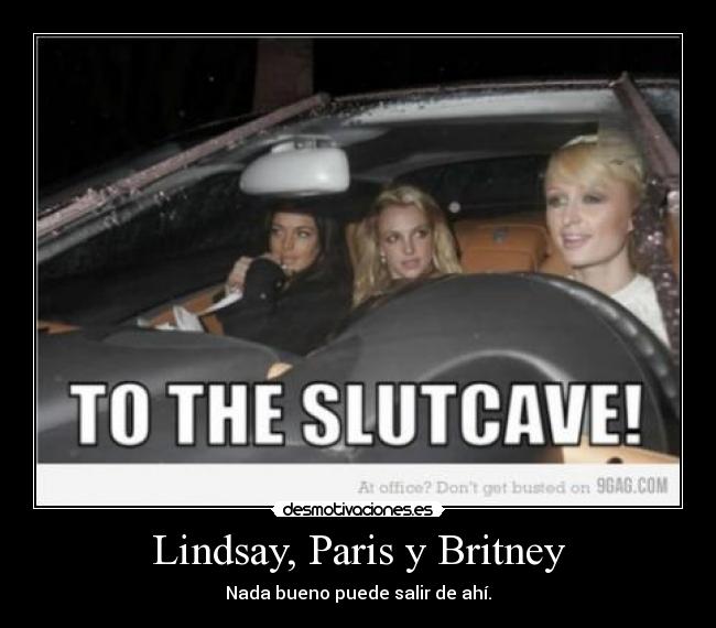 Lindsay, Paris y Britney - 