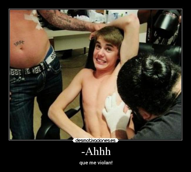 -Ahhh - que me violan!