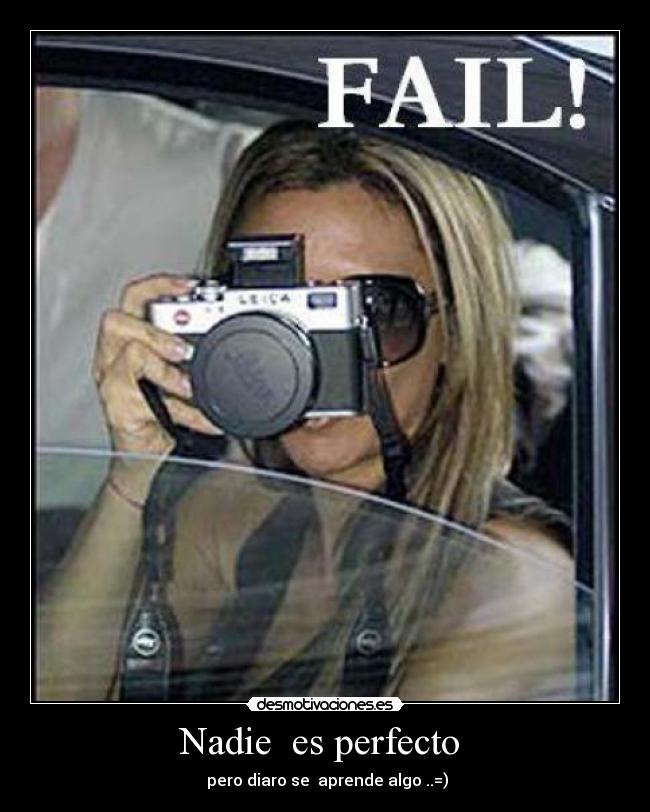 Nadie es perfecto -