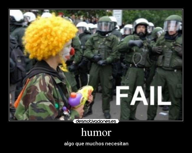 humor - algo que muchos necesitan