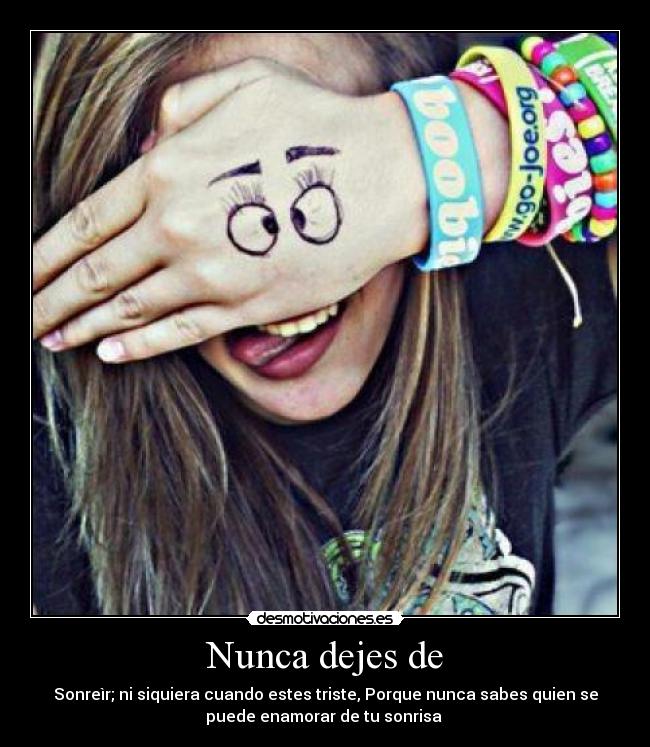 Nunca dejes de -