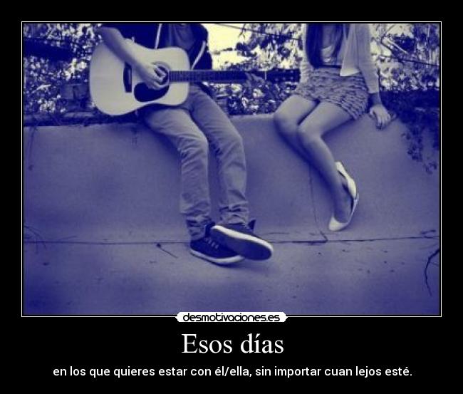 Esos días - 
