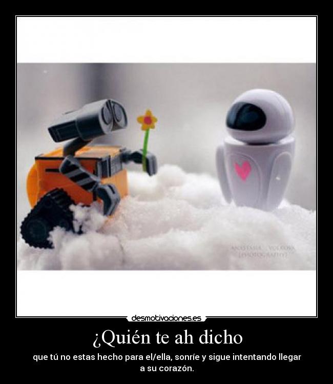 ¿Quién te ah dicho - 