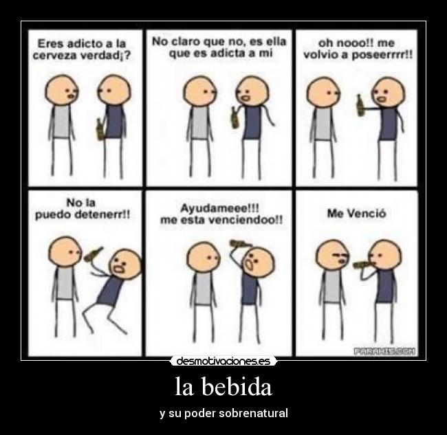 la bebida -