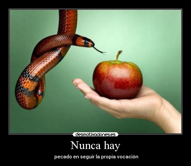 Nunca hay -