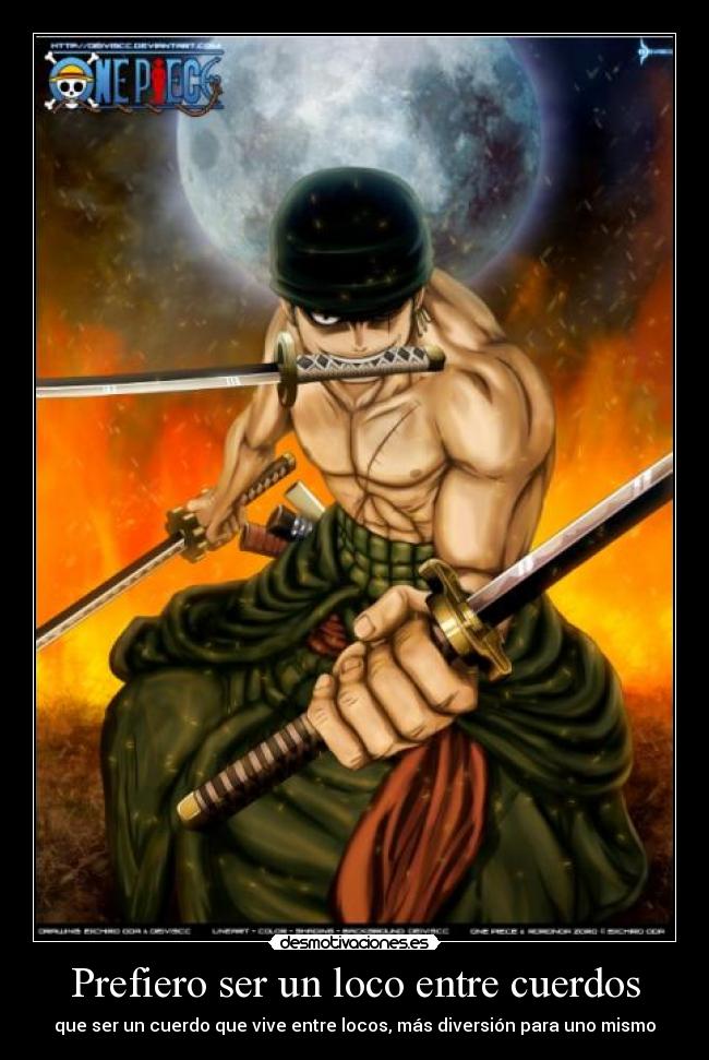 Prefiero ser un loco entre cuerdos -
