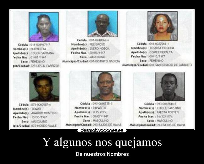 Y algunos nos quejamos - 