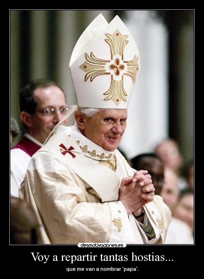 Voy a repartir tantas hostias... -