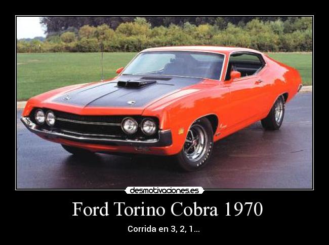  Ford Torino Cobra 1970 - Corrida en 3, 2, 1... 