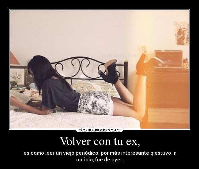 Volver con tu ex, - 