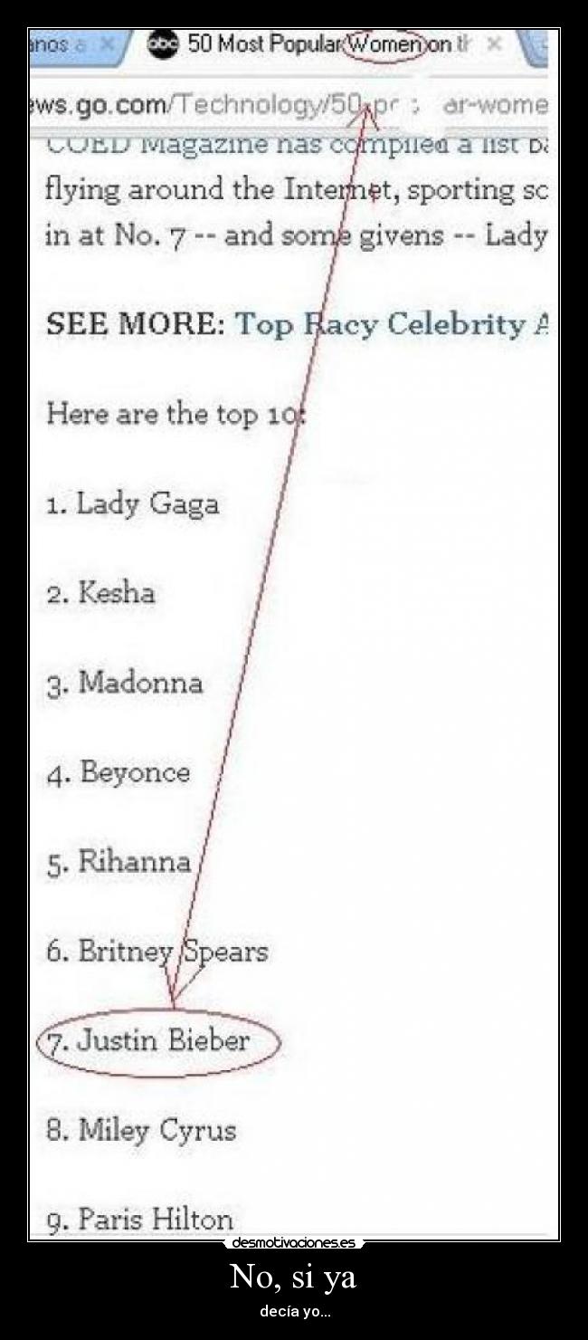 No, si ya - decía yo...