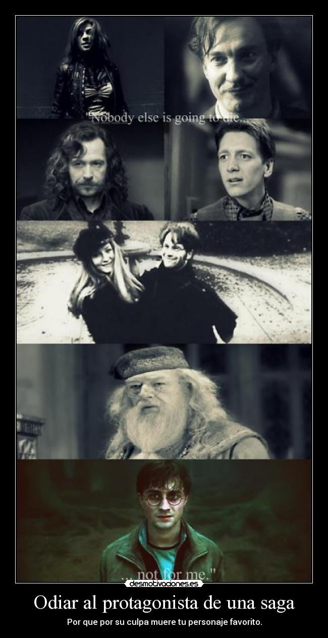 Odiar al protagonista de una saga - 