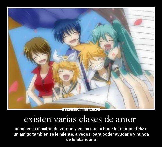 existen varias clases de amor  - 