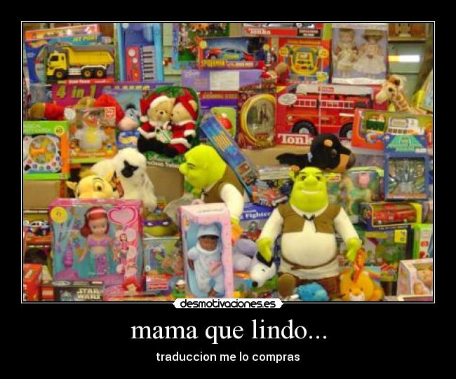mama que lindo... -