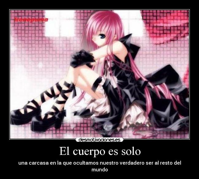 El cuerpo es solo - una carcasa en la que ocultamos nuestro verdadero ser al resto del mundo