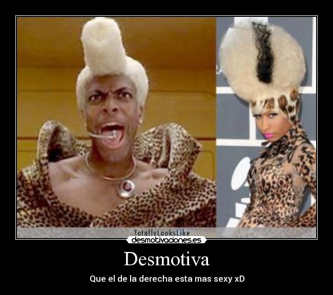 Desmotiva - Que el de la derecha esta mas sexy xD