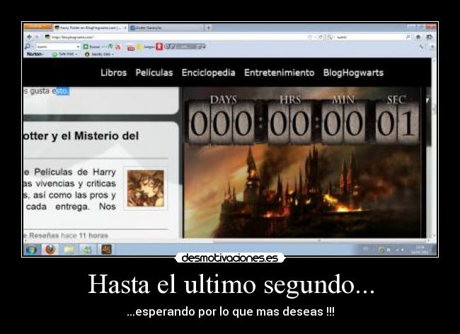 Hasta el ultimo segundo... -