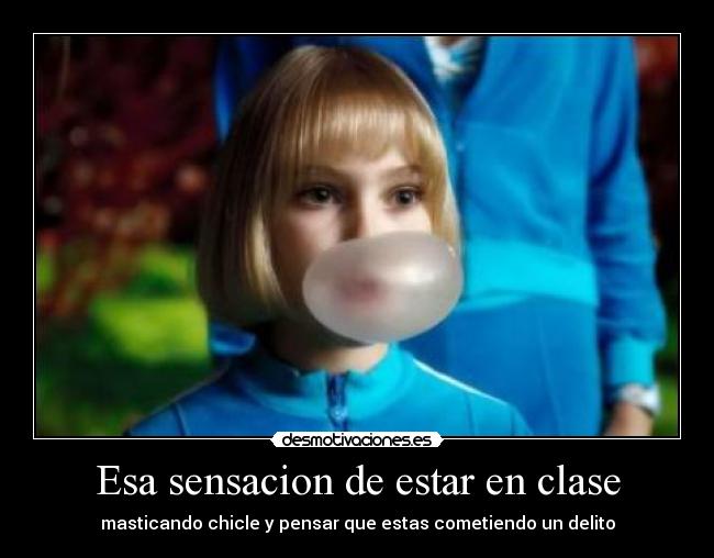 Esa sensacion de estar en clase - 