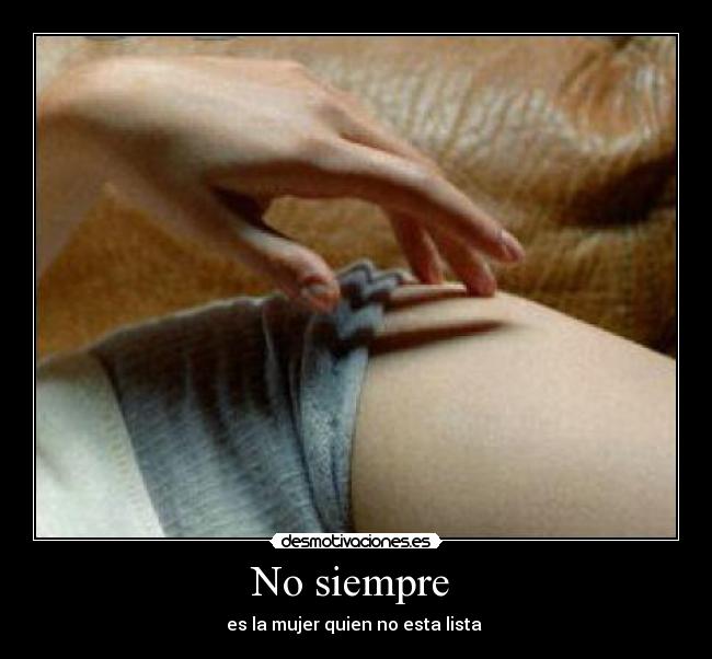 No siempre  - 