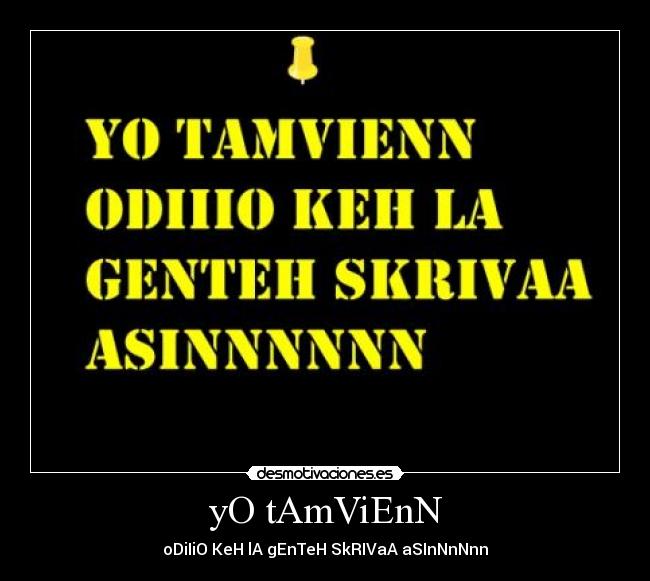 yO tAmViEnN -