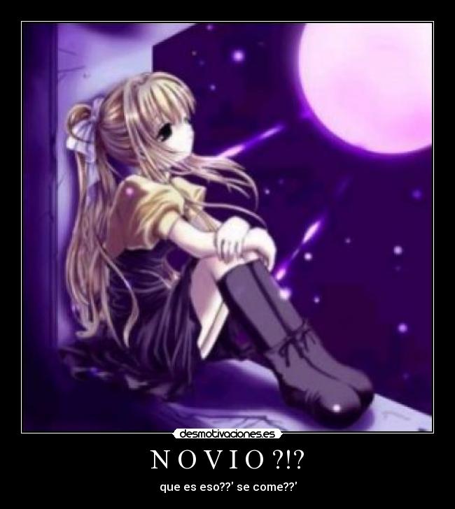 N O V I O ?!? - que es eso?? se come??