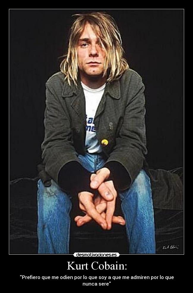 Kurt Cobain: -