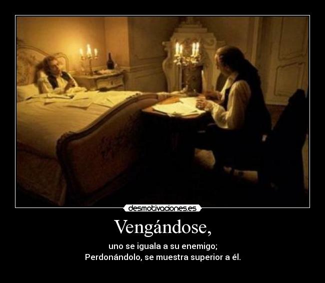 Vengándose, - 