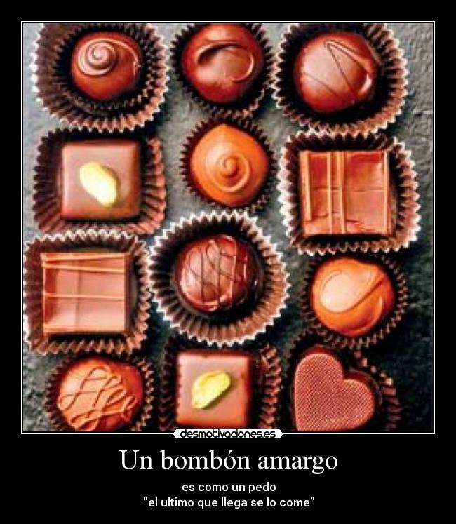 Un bombón amargo -