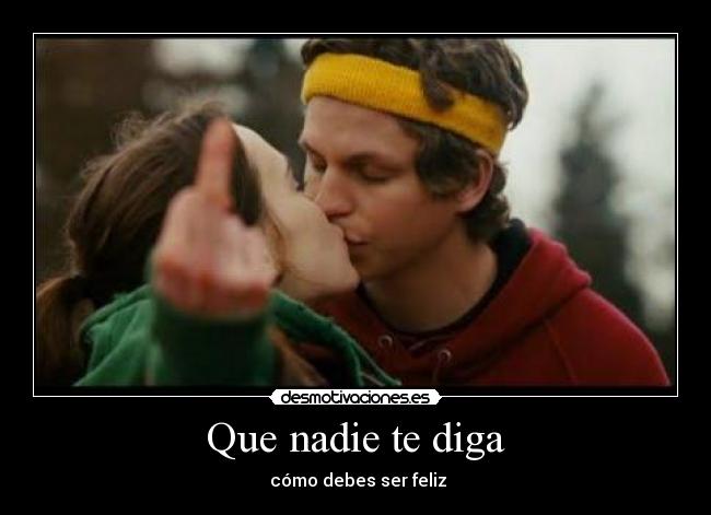  Que nadie te diga  - 