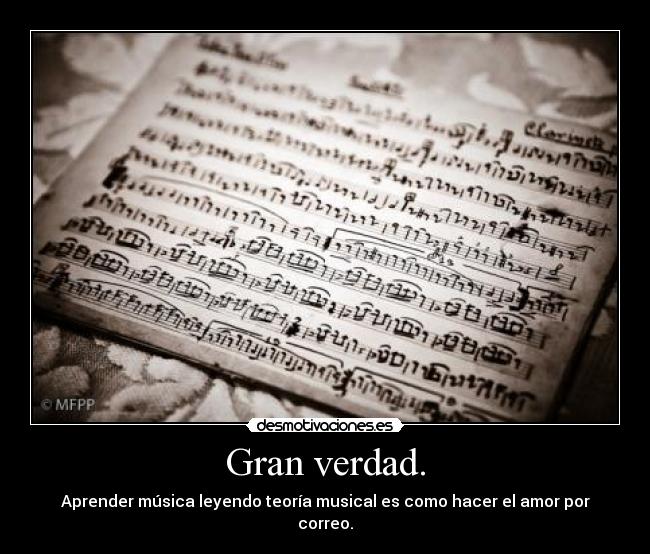 Gran verdad. - 