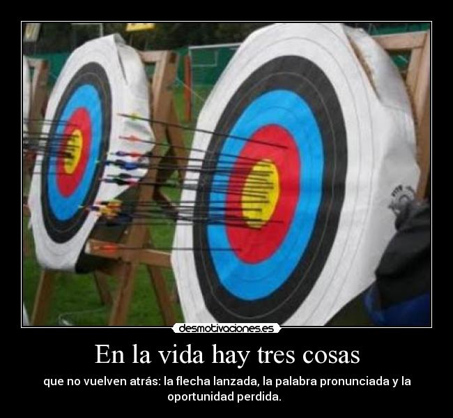 En la vida hay tres cosas - 