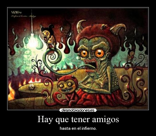 carteles amigos jausjuasjuas desmotivaciones