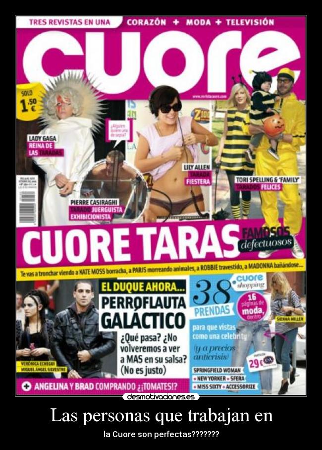 Las personas que trabajan en - la Cuore son perfectas???????
