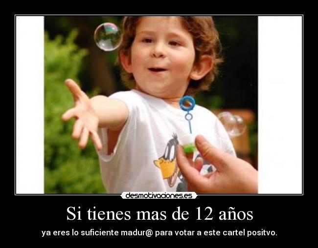 Si tienes mas de 12 años - 