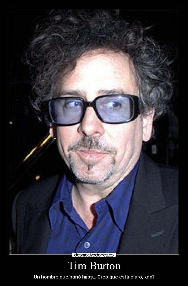 Tim Burton -