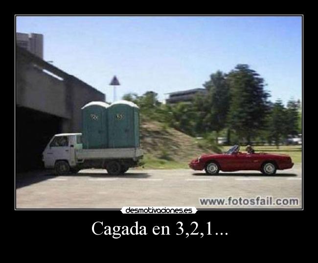 Cagada en 3,2,1... - 