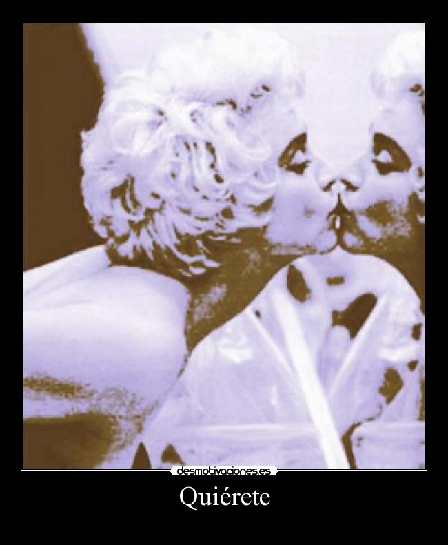 Quiérete -
