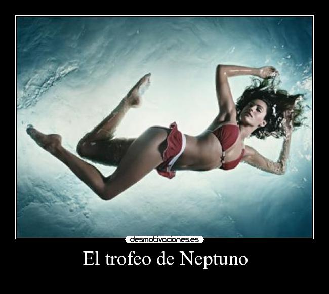 El trofeo de Neptuno - 