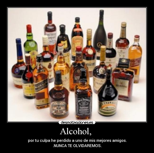 Alcohol, -